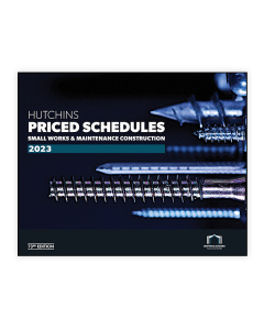 Hutchins Priced Schedules: Small Works & Maintenance Construction 2023 (73rd Edition)
