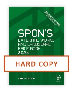Spon's External Works and Landscape Price Book 2024 (HARD COPY ONLY)