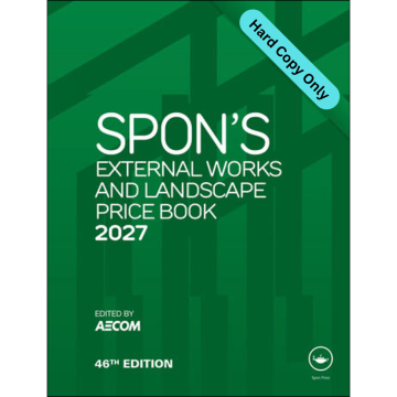 Spon's External Works and Landscape Price Book 2027 (HARD COPY ONLY)