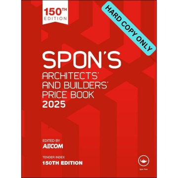 Spon's Architects' and Builders' Price Book 2025 (HARD COPY ONLY)