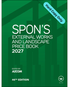 Spon's External Works and Landscape Price Book 2027 (HARD COPY ONLY)
